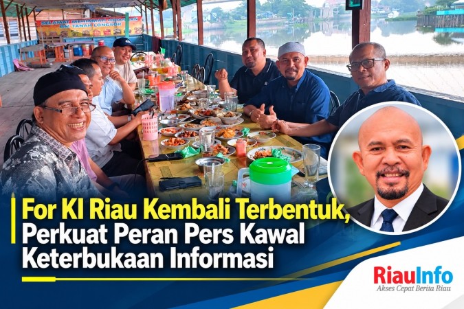 For KI Riau Kembali Terbentuk, Perkuat Peran Pers Kawal Keterbukaan Informasi