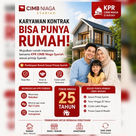 KPR CIMB Niaga Syariah Buka Peluang Karyawan Kontrak Miliki Hunian Impian 