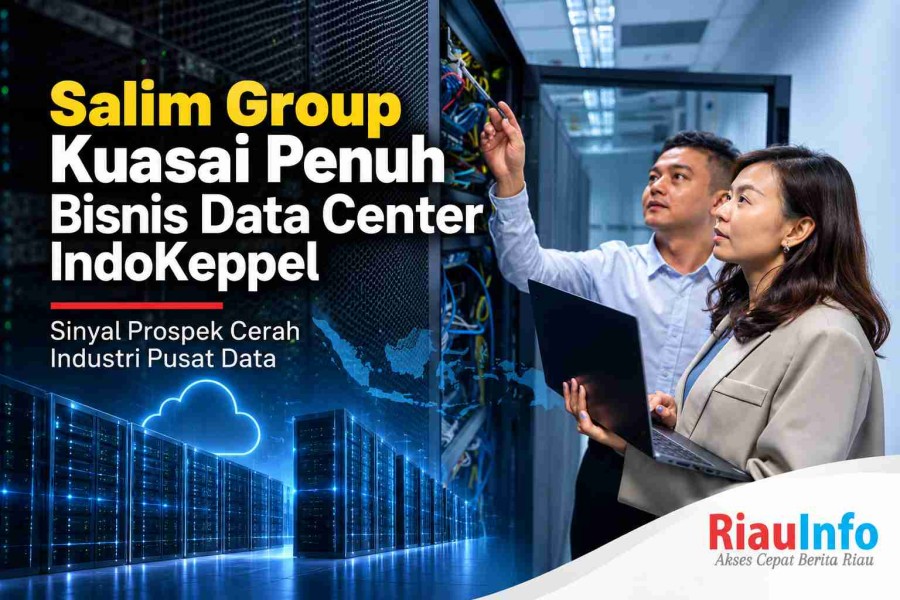 Salim Group Kuasai Penuh Bisnis Data Center IndoKeppel 