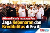 Akhmad Munir Ingatkan Pers Jaga Kebenaran dan Kredibilitas di Era AI 
